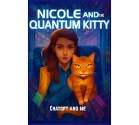 Nicole and the Quantum Kitty