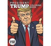 Nicole Andrews PRESIDENT TRUMP Coloring Book (Tascabile)