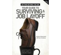 Nicole Antoinette Ji Getting Beyond the Day - Your Guide to Survivin (Tascabile)