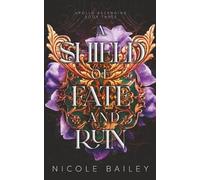 Nicole Bailey A Shield of Fate and Ruin (Tascabile) Apollo Ascending