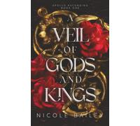 Nicole Bailey A Veil of Gods and Kings (Tascabile) Apollo Ascending