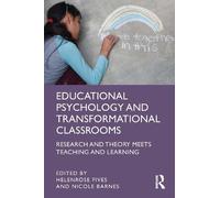 Nicole Barnes Educational Psychology and Transformational Classrooms (Tascabile)