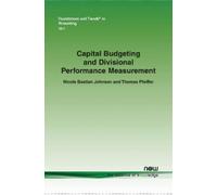 Nicole Bastian Johnson T Capital Budgeting and Divisional Performan (Tascabile)