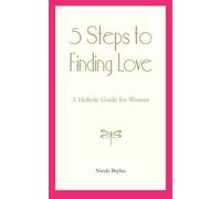 Nicole Bayliss 5 Steps to Finding Love (Tascabile)
