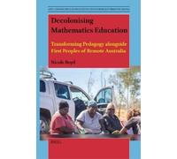 Nicole Boyd Decolonising Mathematics Education (Tascabile)