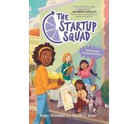 Nicole C Kear Brian Weisfel The Startup Squad (the Startup Squad, 1 (Tascabile)