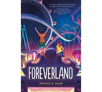 Kear, Nicole C Nicole C. Kear Foreverland (Tascabile)