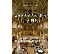 Nicole C. Kirk Wanamaker's Temple (Copertina rigida)