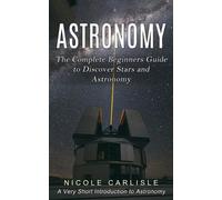 Nicole Carlisle Astronomy (Tascabile)