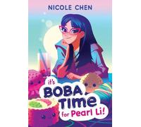 Nicole Chen It's Boba Time for Pearl Li (Copertina rigida)