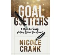 Nicole Crank Goal Getters (Tascabile)