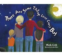 Nicole Croft There Are Some Things Love Can't Buy (Tascabile)