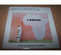 Nicole Croisille - L'Espoir - 45 tours 7"