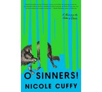 Nicole Cuffy O Sinners (Copertina rigida)
