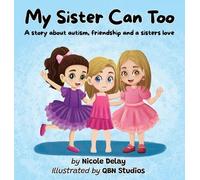 Nicole Delay My Sister Can Too (Copertina rigida)