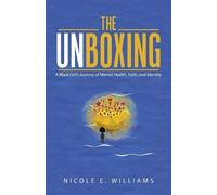 Nicole E Williams The Unboxing (Tascabile)