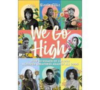 Nicole Ellis We Go High (Copertina rigida)