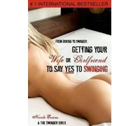 Nicole Evans From Boring to Swinger (Tascabile)