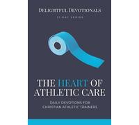 Nicole G M The Heart of Athletic Care - Daily Devotions for Christia (Tascabile)