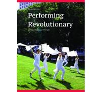 Nicole Garneau Performing Revolutionary (Tascabile)