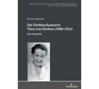 Nicole Giannott Die Drehbuchautorin Thea von Harbou (1888-195 (Copertina rigida)