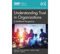 Nicole Gillespie Understanding Trust in Organizations (Tascabile)