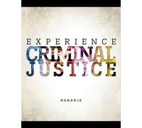 Nicole Hendrix James a Inci Looseleaf Experience Criminal Jus (Copertina rigida)