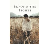 Nicole Higginbotham-Hogue Beyond the Lights (Tascabile)