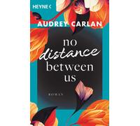 Nicole Hölsken A No Distance Between Us: Roman (Die Soul-Sisters-Re (Tascabile)