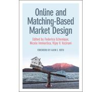 Nicole Immorlica Online and Matching-Based Market Design (Copertina rigida)