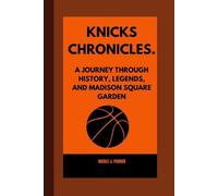 Nicole J Parker Knicks Chronicles. (Tascabile)