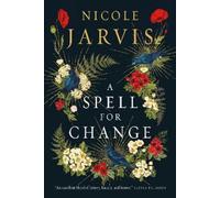 Nicole Jarvis A Spell for Change (Tascabile)