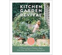 Nicole Johnsey Burke Kitchen Garden Revival (Copertina rigida)