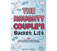 Nicole Jones The Naughty Couple's Bucket List (Tascabile)