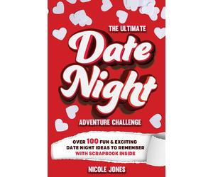 Nicole Jones The Ultimate Date Night Adventure Challenge (Tascabile)