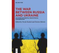 Nicole Kunkel The War between Russia and Ukraine (Copertina rigida)