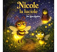 Nicole la luciole