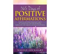 Nicole Lockhart 365 Days of Positive Affirmations (Tascabile)