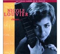 Nicole Louvier - Les trésors oubliés de la chanson