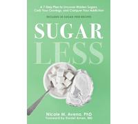 Nicole M. Avena Sugarless (Tascabile)
