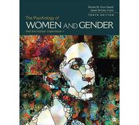 Nicole M. Else-Quest Janet Shibley H The Psychology of Women and Gen (Tascabile)