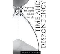 Nicole M Roccas Time and Despondency (Tascabile)