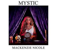 Nicole, Mackenzie - Mystic