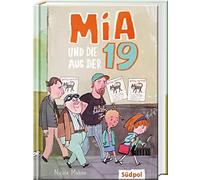 Nicole Mahne Ka Mia und die aus der 19: witzige Kinderbücher (Copertina rigida)