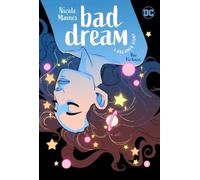 Bad Dream: A Dreamer Story