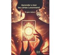 Nicole Menth Aprender a leer las cartas Lenormand (Tascabile)