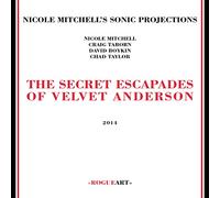 The Secret Escapades of Velvet Anderson - Nicole -Sonic P Mitchell (Audio cd)