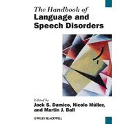 Nicole Müller The Handbook of Language and Speech Disorders (Tascabile)