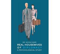Nicole Nasr Real Housewives of Diplomacy (Copertina rigida)
