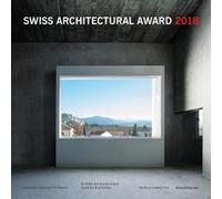 Nicole Navone Swiss Architectural Award 2018 (Tascabile)